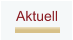 Aktuell